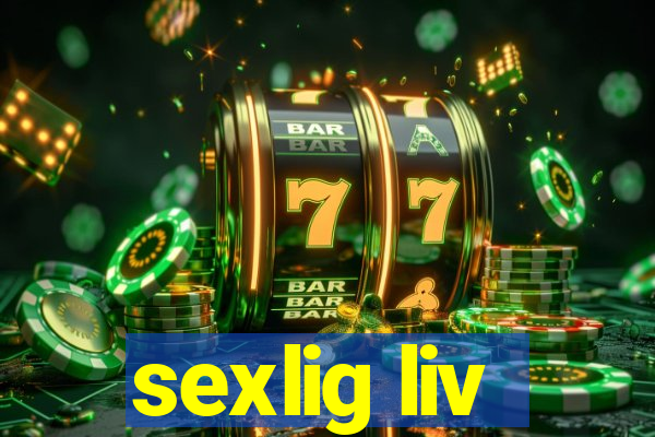 sexlig liv